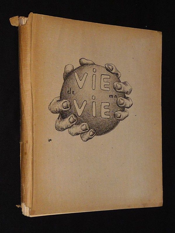 Vie de ma vie