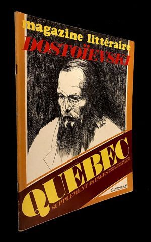 Magazine Littéraire (n°134, mars 1978) : Dostoïevski / Québec, supplément 48 pages.