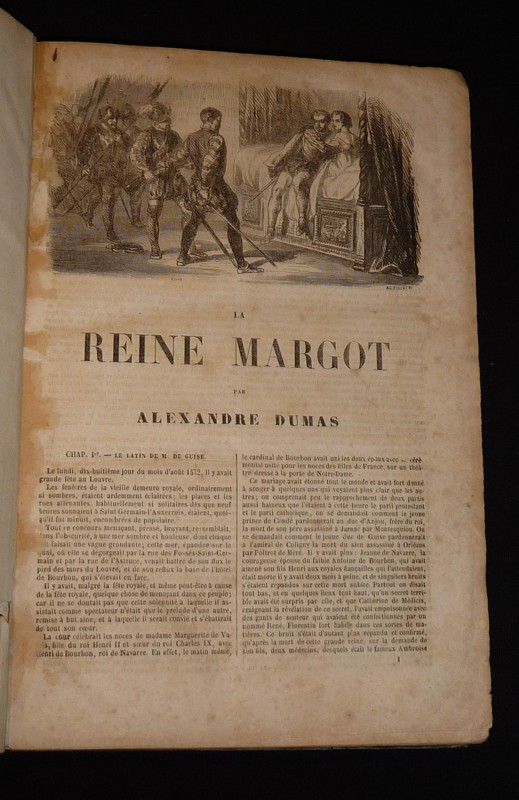 La Reine Margot - La Dame de Monsoreau - Les Quarante-cinq