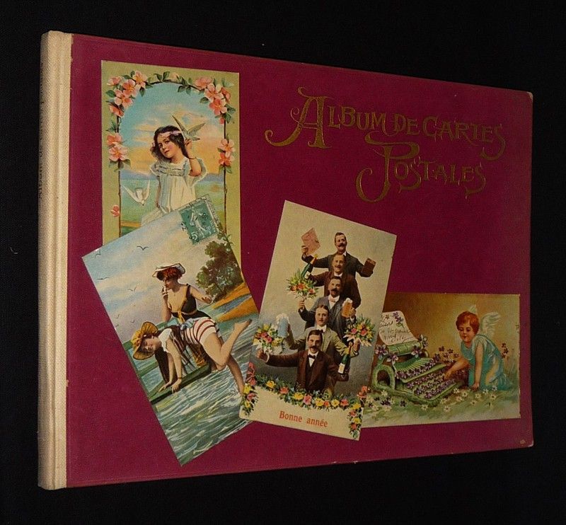 Album de cartes postales... reflet de la Belle Epoque