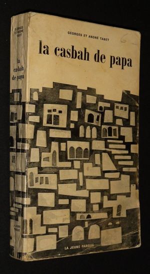 La Casbah de papa