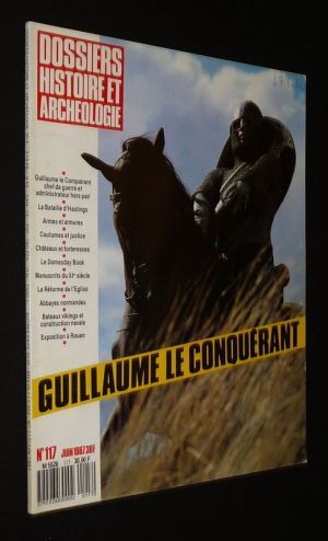 Dossiers Histoire et Archéologie (n°117, juin 1987) : Guillaume le Conquérant