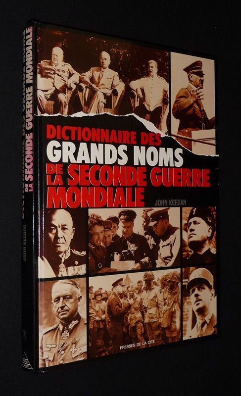 Dictionnaire des grands noms de la Seconde Guerre mondiale