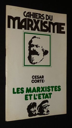 Cahiers du Marxisme : Les Marxistes et l'état