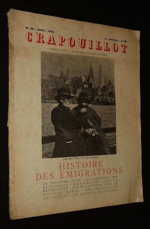 Le Crapouillot (n°56, avril 1962) : Histoire des émigrations