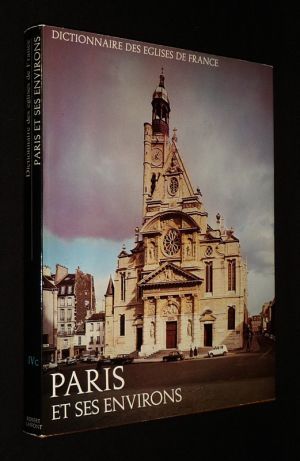 Dictionnaire des églises de France, IV C : Paris et ses environs