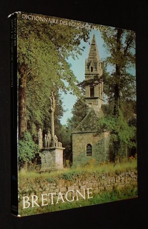 Dictionnaire des églises de France, IV A : Bretagne