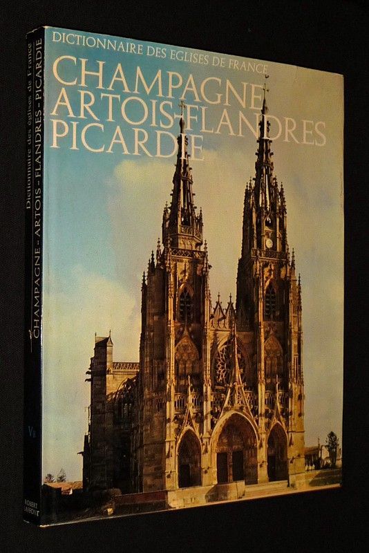 Dictionnaire des églises de France, V B : Champagne - Artois-Flandres - Picardie