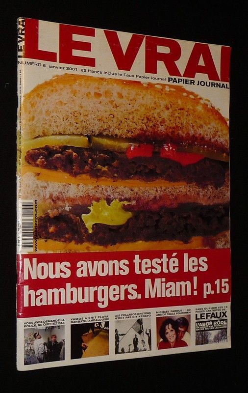 Le Vrai Papier Journal (n°6, janvier 2001) : Hamburgers - Barbate, Andalousie - Les collabos bretons
