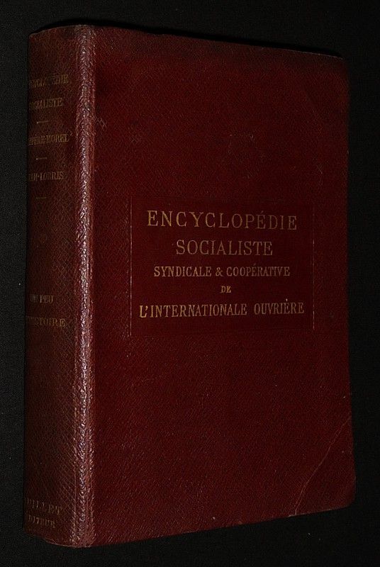 Encyclopédie socialiste, syndicale et coopérative de l'Internationale Ouvrière : Un peu d'histoire