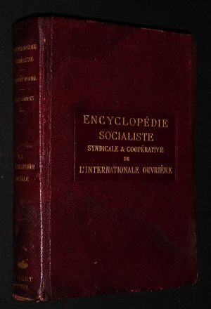 Encyclopédie socialiste, syndicale et coopérative de l'Internationale Ouvrière : La Révolution sociale