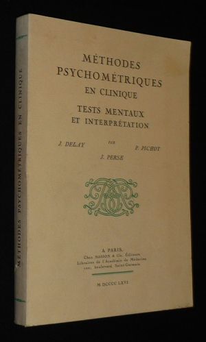 Méthodes psychométriques en clinique : Tests mentaux et interprétation