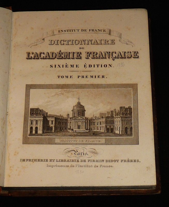 Dictionnaire de l'Académie Française (3 volumes)