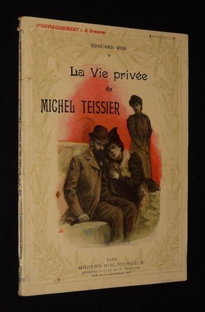 La Vie privée de Michel Teissier