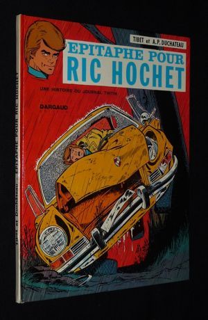 Ric Hochet, T17 : Epitaphe pour Ric Hochet