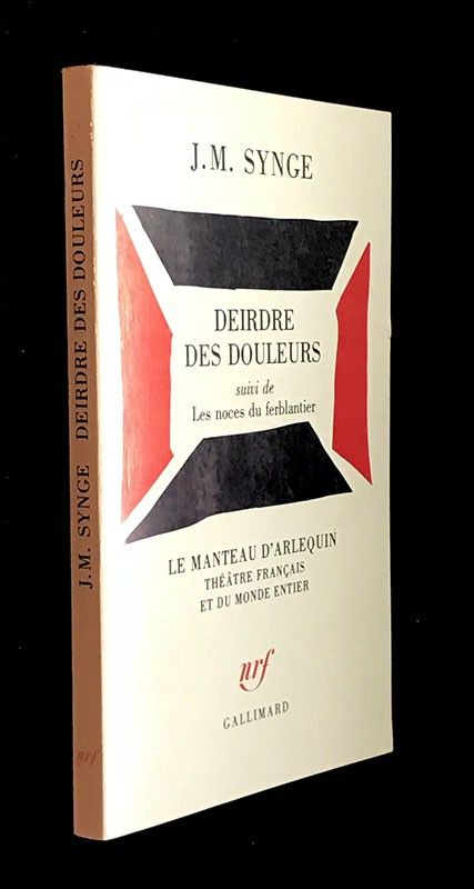 Deirdre des douleurs suivi de Les noces du ferblantier