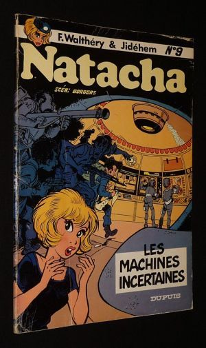 Natacha, T9 : Les machines incertaines