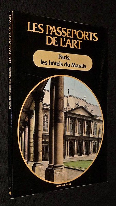 Paris, les hôtels du Marais (Les Passeports de l'art, n°47)