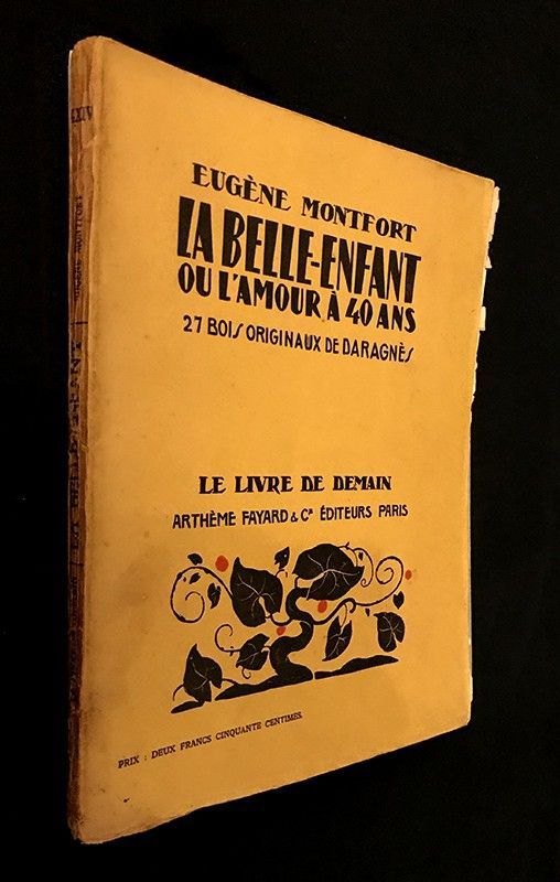 La Belle-Enfant ou l'amour à 40 ans