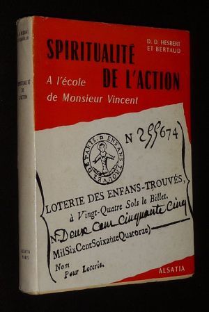 Spiritualité de l'action à l'école de Monsieur Vincent