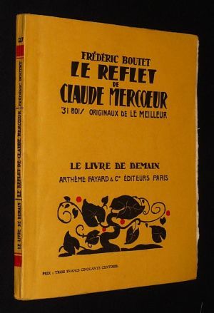 Le Reflet de Claude Mercoeur