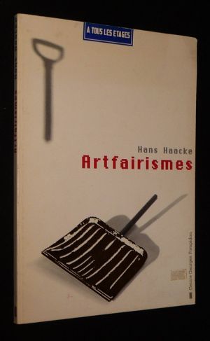 Hans Haacke : Artfairismes
