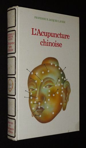 L'Acupunture chinoise