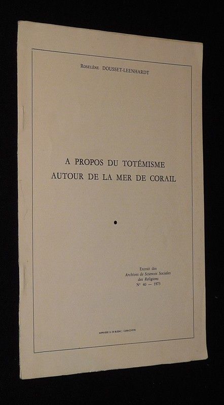 A propos du totémisme autour de la mer de Corail