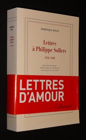 Lettres à Philippe Sollers, 1958-1980