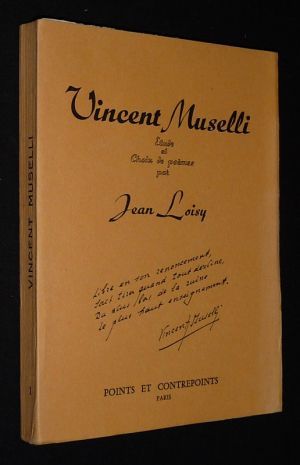Vincent Muselli : Etude et choix de poèmes