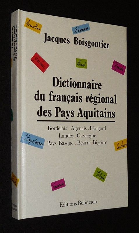 Dictionnaire du français régional des Pays d'Aquitains