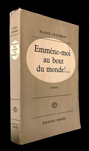 Emmène-moi au bout du monde !...