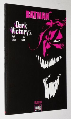 Batman : Dark Victory, Vol. 3 (Collection Semic Books)