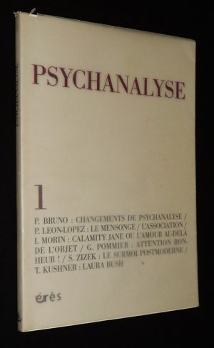 Psychanalyse (n°1, 2004) : Changements de psychanalyse - Le mensonge / L'association