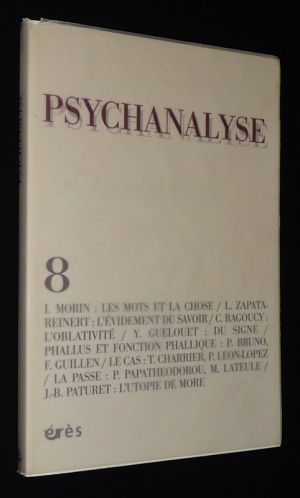 Psychanalyse (n°9, 2007) : Le narcissisme - Lettres à Fliess - L'humain est-il une chimère ?