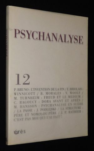 Psychanalyse (n°12, 2008) : L'invention de la fin - Freud et le medium - Dora avant et après