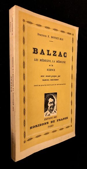 Balzac : Les médecins, la médecine et la science