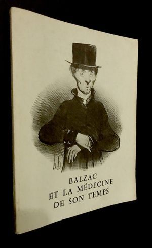 Balzac et la médecine de son temps