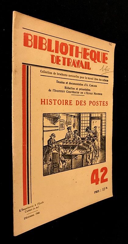 Bibliothèque de travail n°42 : Histoire des postes (décembre 1946)