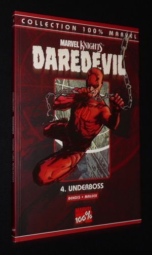 Daredevil, vol. 4 : Underboss (Collection 100% Marvel)