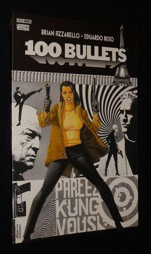100 Bullets, T3 : Parlez kung vous