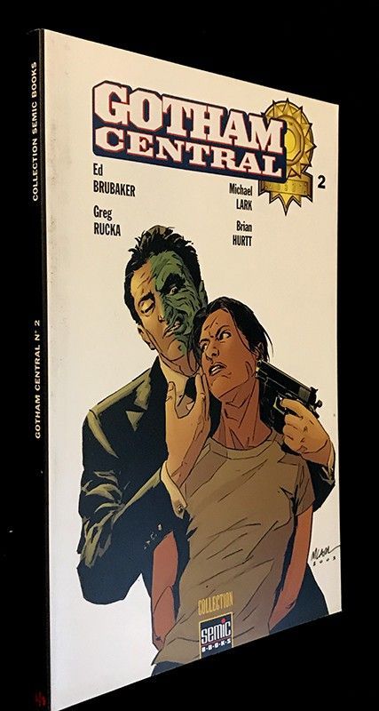 Gotham Central n°2 : Pour moitié / Rêveries et tristes réalités