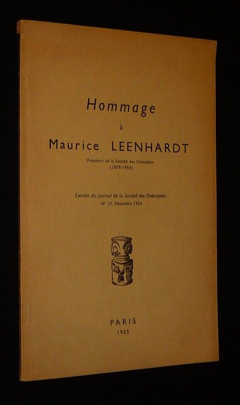 Hommage à Maurice Leenhardt, président de la Société des Océanistes (1878-1954)