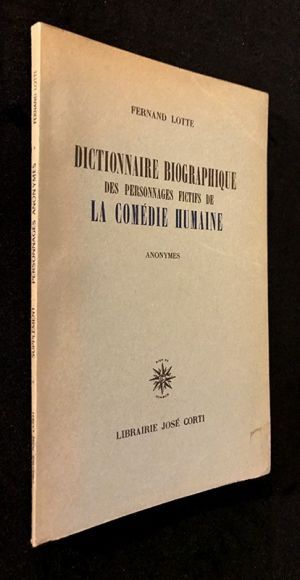 Dictionnaire biographique des personnages fictifs de la Comédie Humaine. Anonymes