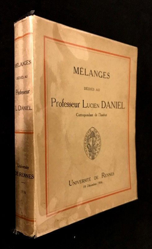 Mélanges dédiés au Professeur Lucien Daniel