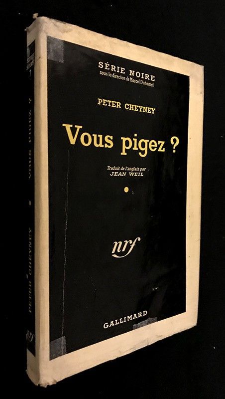 Vous pigez ?