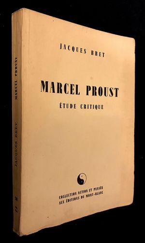 Marcel Proust, étude critique