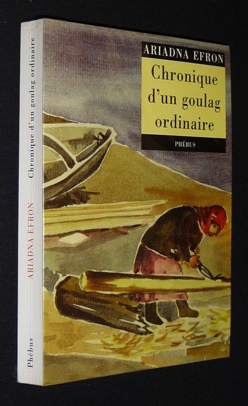 Chronique d'un goulag ordinaire (1942-1955)
