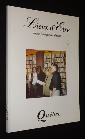 Lieux d'être (n°28) : Québec