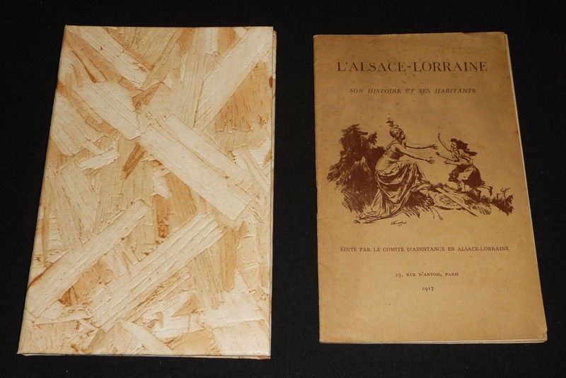 L'Alsace-Lorraine : Son histoire et ses habitants
